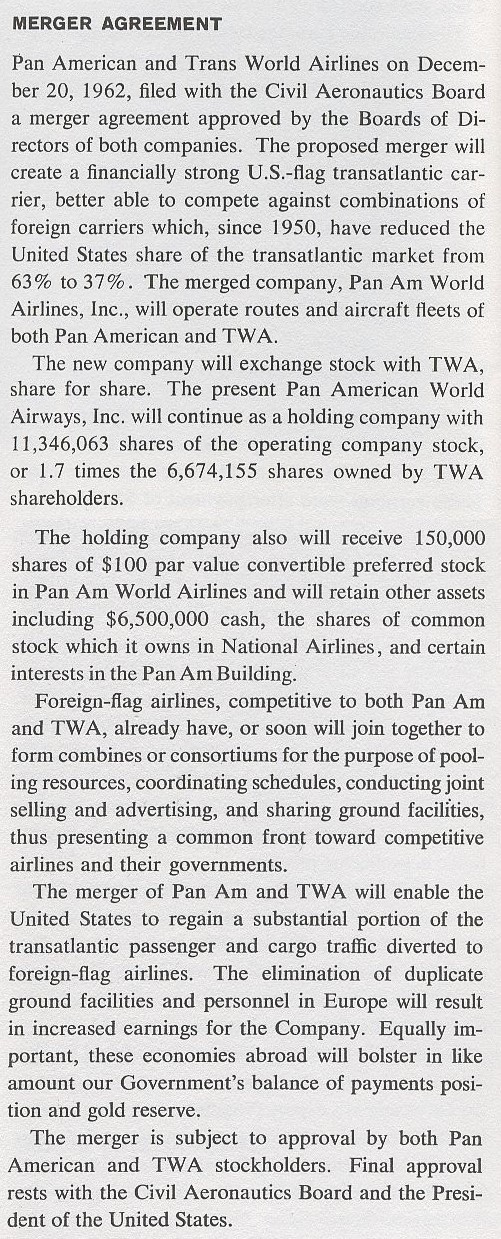 1962  A statement from the Pan Am Annual Report on a proposed merger between Pan Am and TWA.